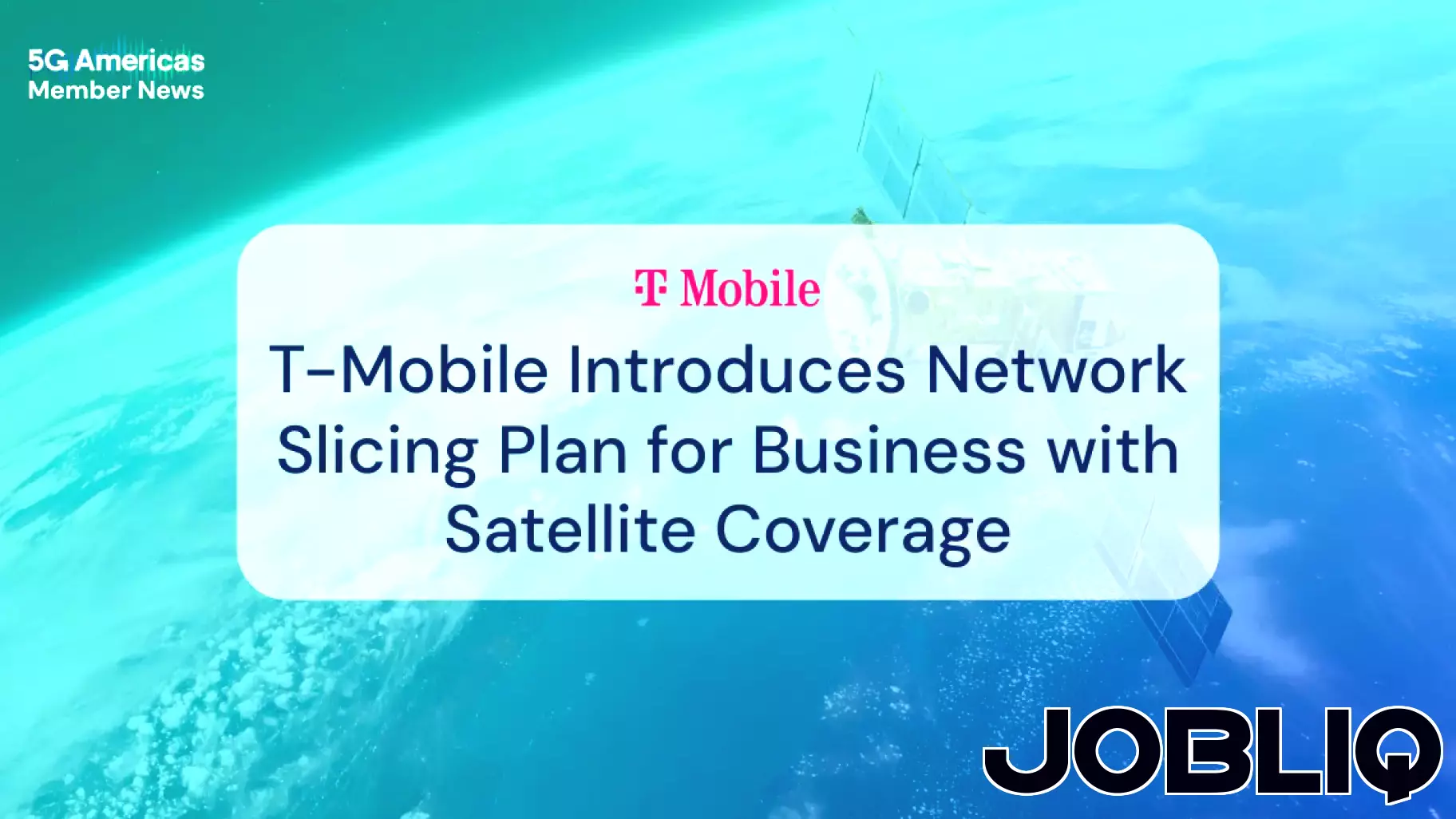 T-Mobile Unveils Innovative Network Slicing Solution for Businesses with Satellite Coverage