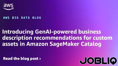 Amazon SageMaker Catalog Enhances Custom Asset Descriptions with Generative AI